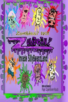 Paperback Zombeanz Invade SillyBeanzLand Book