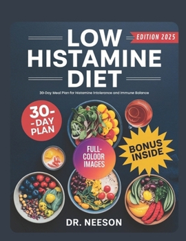 Paperback low histamine diet: 30-Day Meal Plan for Histamine Intolerance and Immune Balance Book