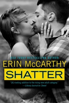 Shatter - Book #4 of the True Believers