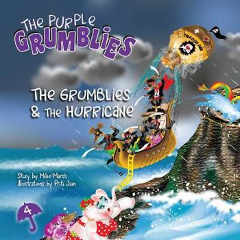 Paperback The Grumblies & the Hurricane Book