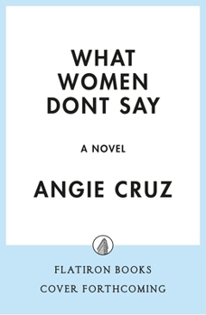 Hardcover What Women Don't Say Book