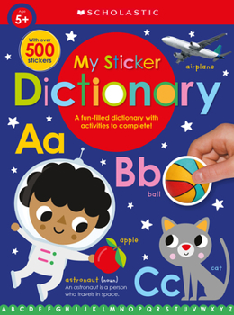 Paperback My Sticker Dictionary: Scholastic Early Learners (Sticker Book) Book