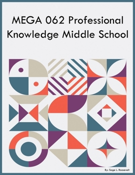 Paperback MEGA 062 Professional Knowledge Middle School Book