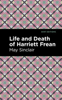 Paperback Life and Death of Harriett Frean Book