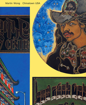 Hardcover Martin Wong: Chinatown USA Book