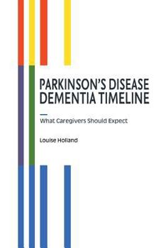 Paperback Parkinson's Disease Dementia Timeline Book