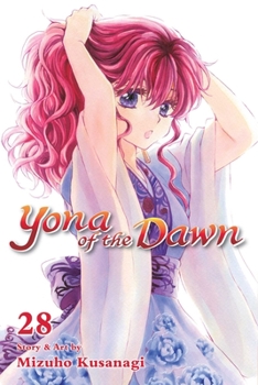 Yona of the Dawn, Vol. 28 - Book #28 of the  [Akatsuki no Yona]