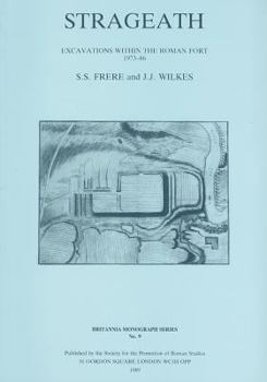 Paperback Strageath: Excavations Within the Roman Fort, 1973-86 Book