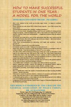 Paperback How to Make Successful Students in One Year - A Model for the World: Over 200 Inconvenient Truths Book
