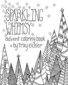 Paperback Sparkling Whimsy: Advent Coloring Book