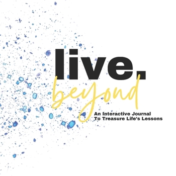 Paperback Live Beyond Book