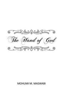 Paperback The Hand of God Book