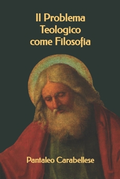 Paperback Il Problema Teologico come Filosofia [Italian] Book