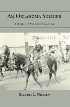 Paperback An Oklahoma Soldier: A Ride in One Man's Saddle Book