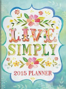 Orange Circle Studio 2015 Take Me With You Planner, Live Simply by Katie Daisy (30526)