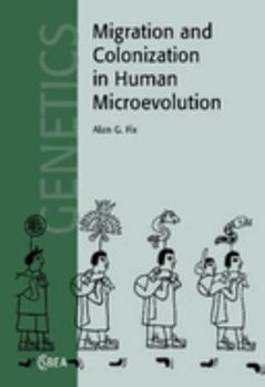 Paperback Migration and Colonization in Human Microevolution Book