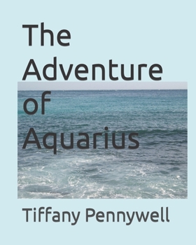 Paperback The Adventure of Aquarius Book