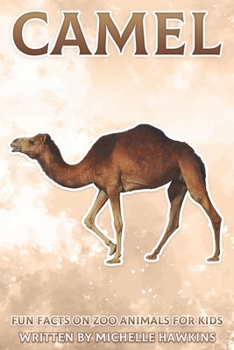 Paperback Camel: Fun Facts on Zoo Animals for Kids #9 Book