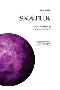 Paperback Skatur: How far would you go to discover the truth? Book