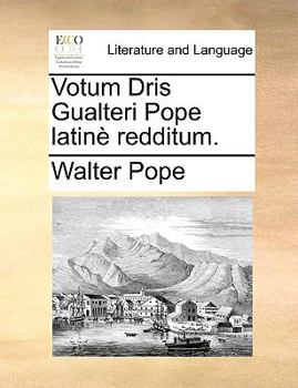 Paperback Votum Dris Gualteri Pope Latin? Redditum. [Latin] Book