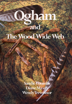 Paperback Ogham and the Wood Wide Web Book