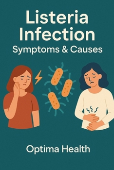 Paperback Listeria Infection: Symptoms & Causes Book