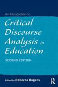 Paperback An Introduction to Critical Discourse Analysis in Education Book