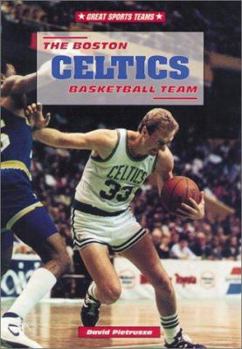 Library Binding The Boston Celtics Basketball Team Book