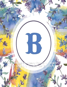 Paperback B: 2020 Monogram Weekly Planner - Lavender Theme January 1 To December 31, 2020 Book