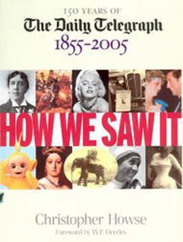 Hardcover How We Saw It, 1855-2005 Book