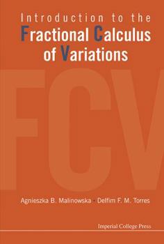 Hardcover Introduction to the Fractional Calculus of Variations Book