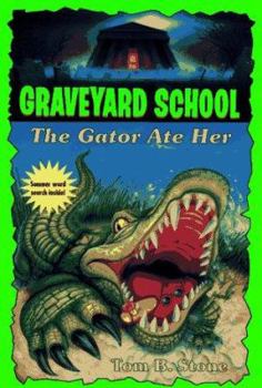 Paperback Gator Ate Her, the (Gs19) Book