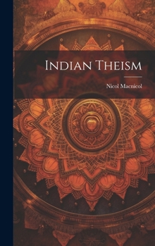 Hardcover Indian Theism Book