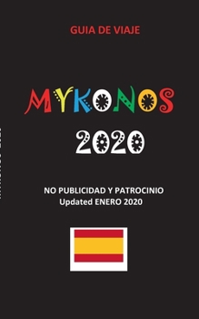Mykonos 2020 (espagnol): Guia de viaje