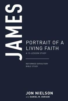 Paperback James: Portrait of a Living Faith Book