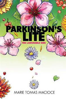 Paperback Parkinson's Lite: the Laughable Side Book