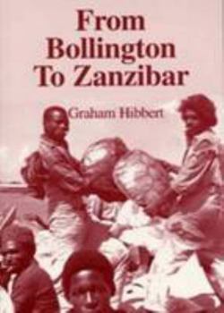 Paperback From Bollington to Zanzibar Book