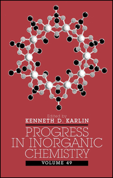 Hardcover Progress in Inorganic Chemistry, Volume 49 Book