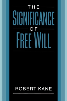 Paperback The Significance of Free Will Book