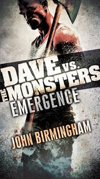 Mass Market Paperback Emergence: Dave vs. the Monsters Book