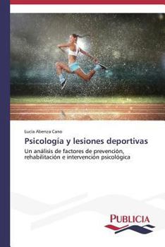 Paperback Psicología y lesiones deportivas [Spanish] Book