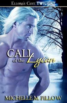 Call of the Lycan - Book  of the Call of the Lycan