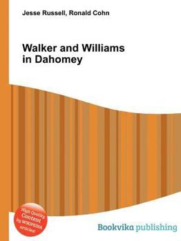 Paperback Walker and Williams in Dahomey Book