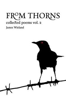 Paperback From Thorns: Collected Poems, Vol. 2 Book