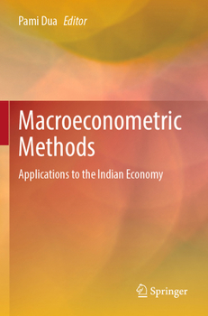 Paperback Macroeconometric Methods: Applications to the Indian Economy Book