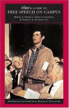 Hardcover Fire's Guide To Free Speech On Campus (FIRE'S GUIDES TO STUDENT RIGHTS ON CAMPUS.) Book