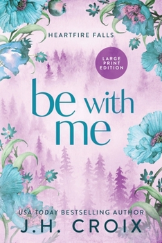 Be with Me - Large Print