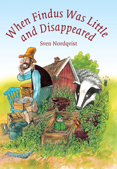 Hardcover When Findus Was Little and Disappeared Book