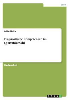 Paperback Diagnostische Kompetenzen im Sportunterricht [German] Book