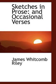 Paperback Sketches in Prose: And Occasional Verses Book